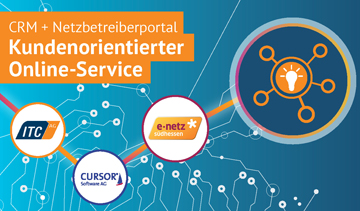 Kombination aus CURSOR CRM und ITC-Netzbetreiberportal optimiert das Nutzererlebnis der e-netz Südhessen AG